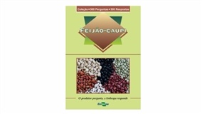 Feijão-caupi é a novidade da Coleção 500 Perguntas 500 Respostas